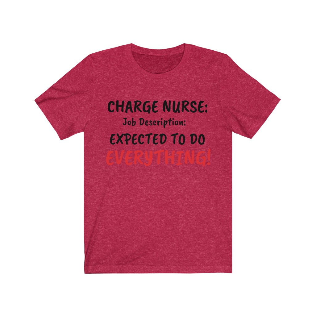 "Charge Nurse" Unisex Short Sleeve Tee