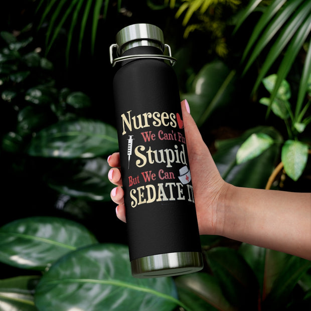 Funny I Can't Fix Stupid But I Can Sedate It 20 Ounce Large Travel Tumbler Mug Cup w/Lid Vacuum